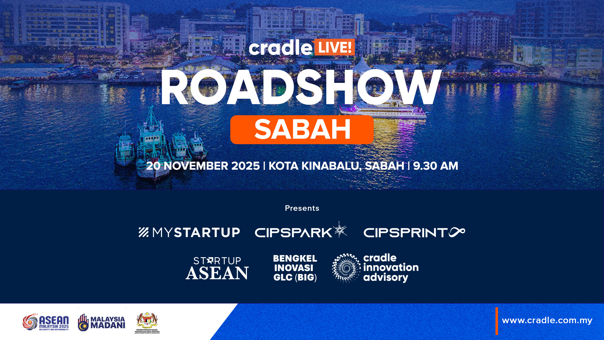 CRADLE LIVE | ROADSHOW SABAH